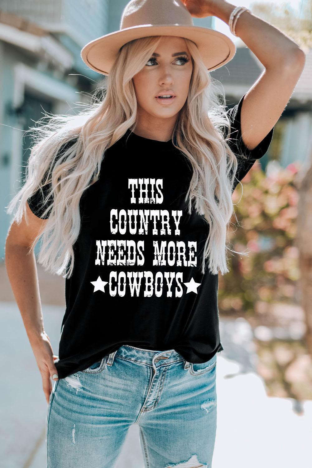 Black This Country Needs More Cowboys Graphic T Shirt - L & M Kee, LLC