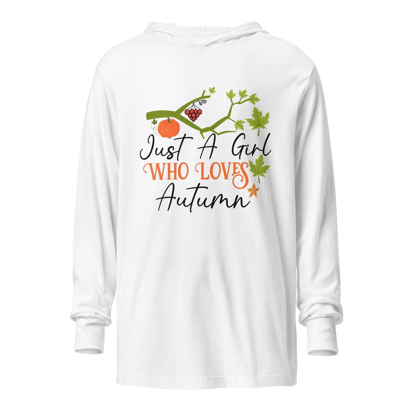 Just A Girl Hooded long-sleeve tee - L & M Kee, LLC