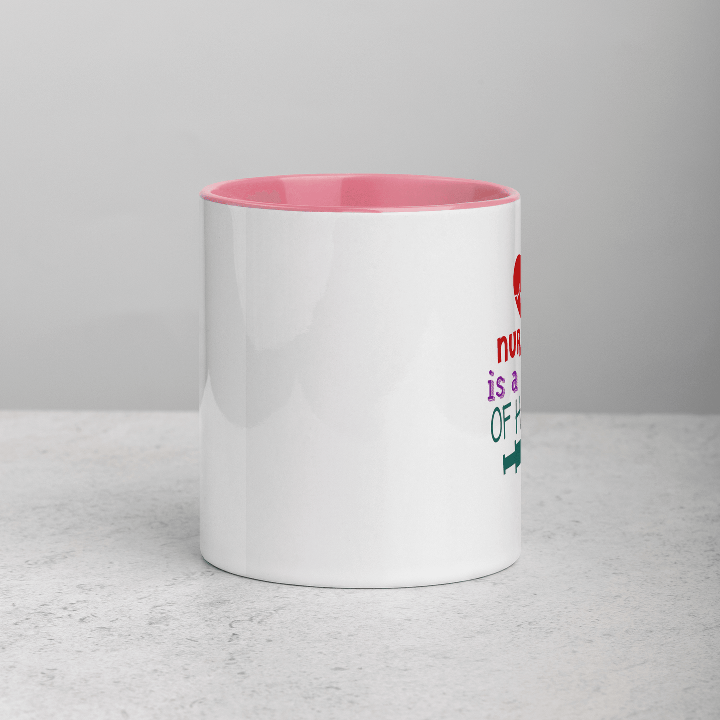 Nursing is a Work of Heart Mug with Color Inside - L & M Kee, LLC