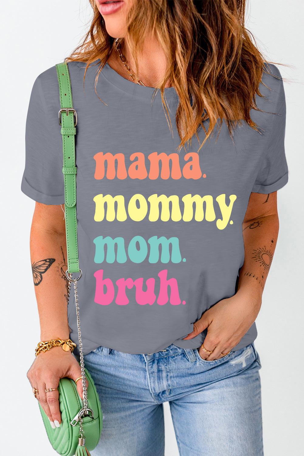 Gray mama mommy mom bruh Crew Neck Graphic Tee - L & M Kee, LLC