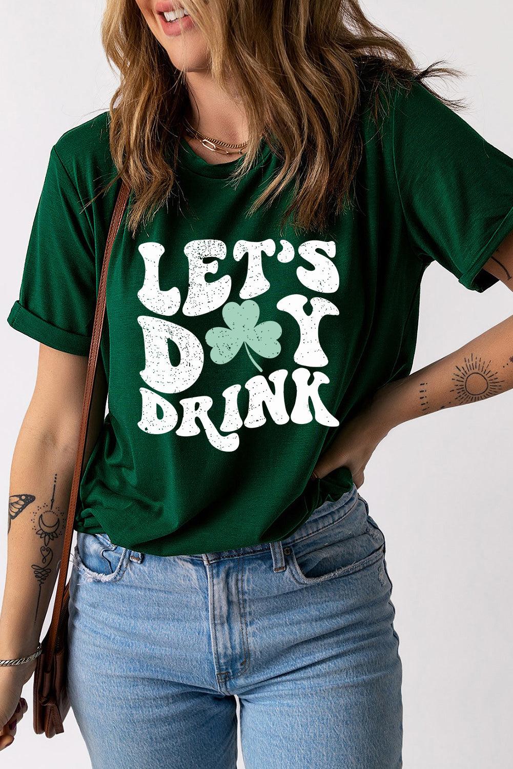 Green Lets Day Drink Clover Print Round Neck T Shirt - L & M Kee, LLC