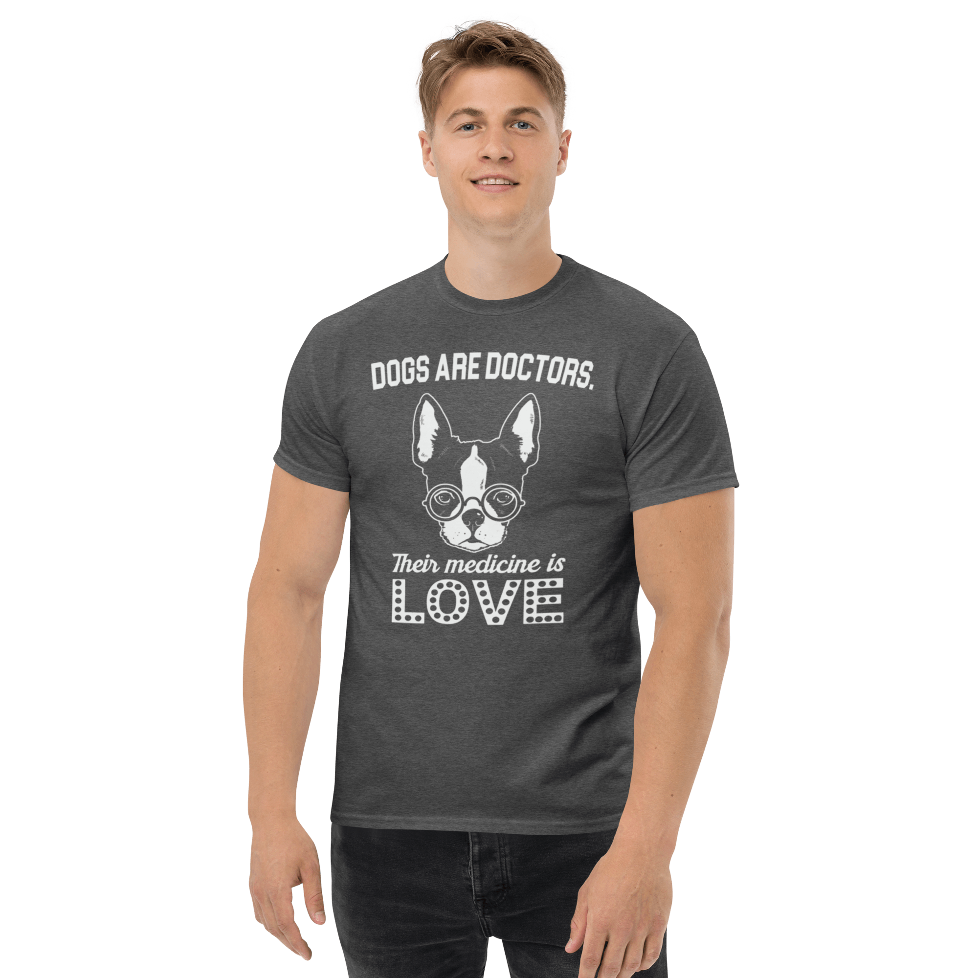 Dog's Are Doctors T-shirt - L & M Kee, LLC