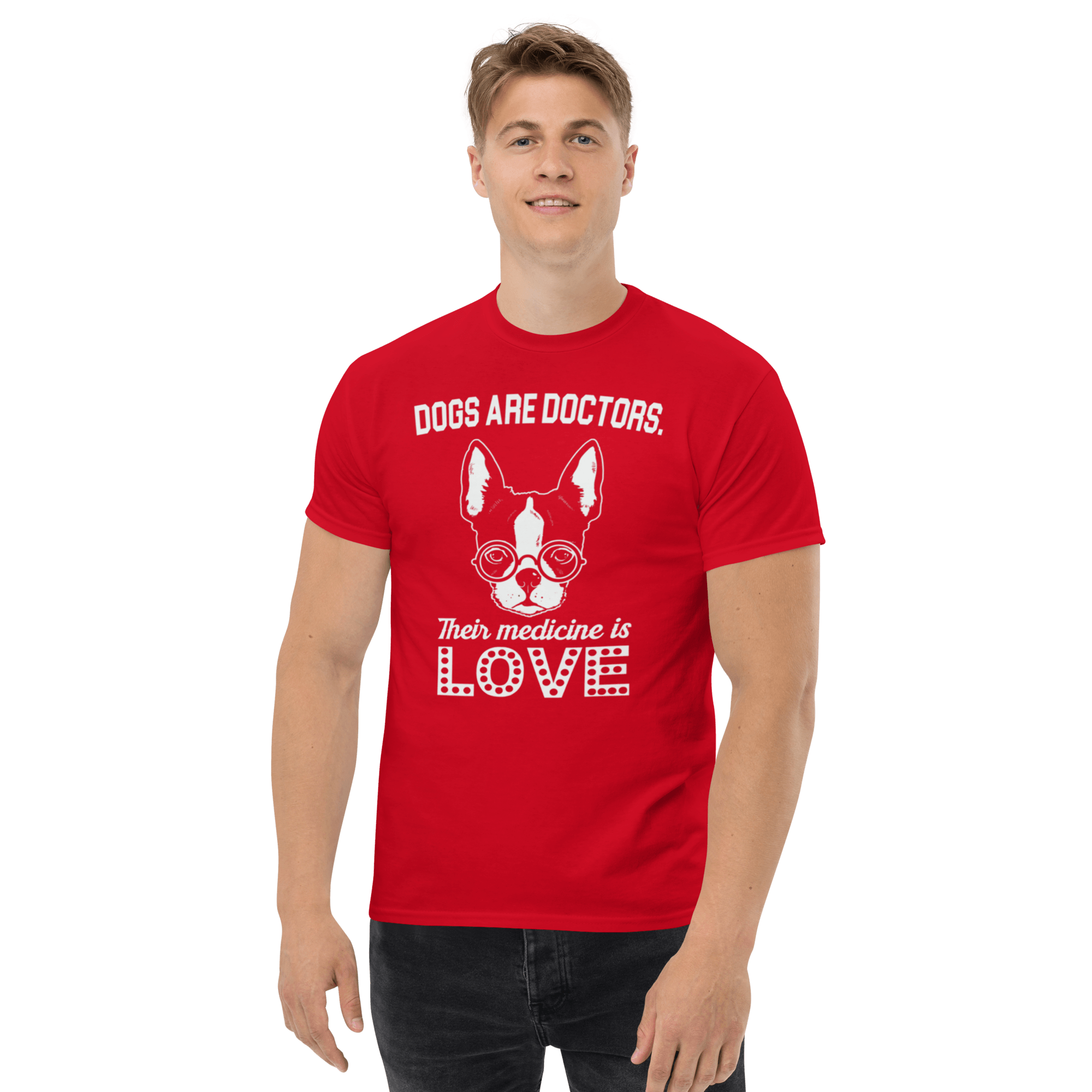 Dog's Are Doctors T-shirt - L & M Kee, LLC