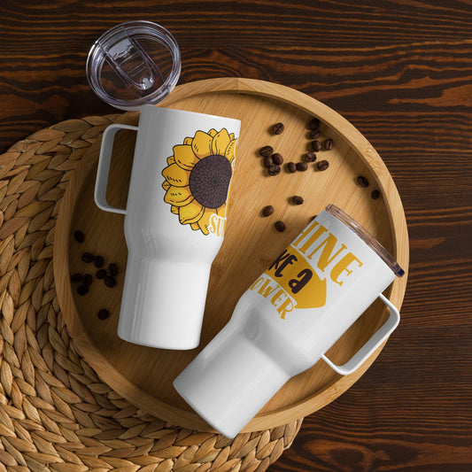 Shine Like A Sunflower Travel mug with a handle - L & M Kee, LLC