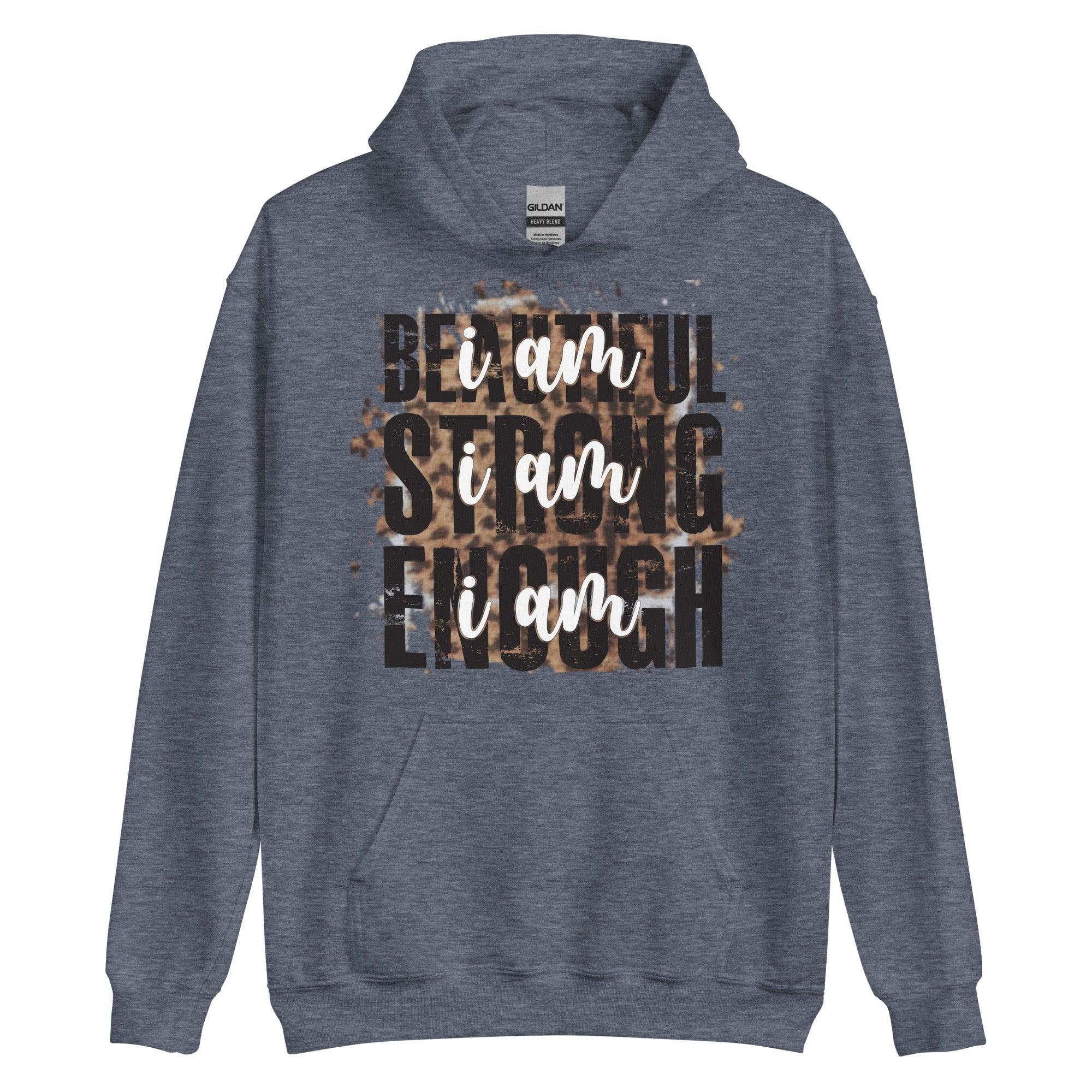 Beautiful Strong Enough Unisex Hoodie - L & M Kee, LLC