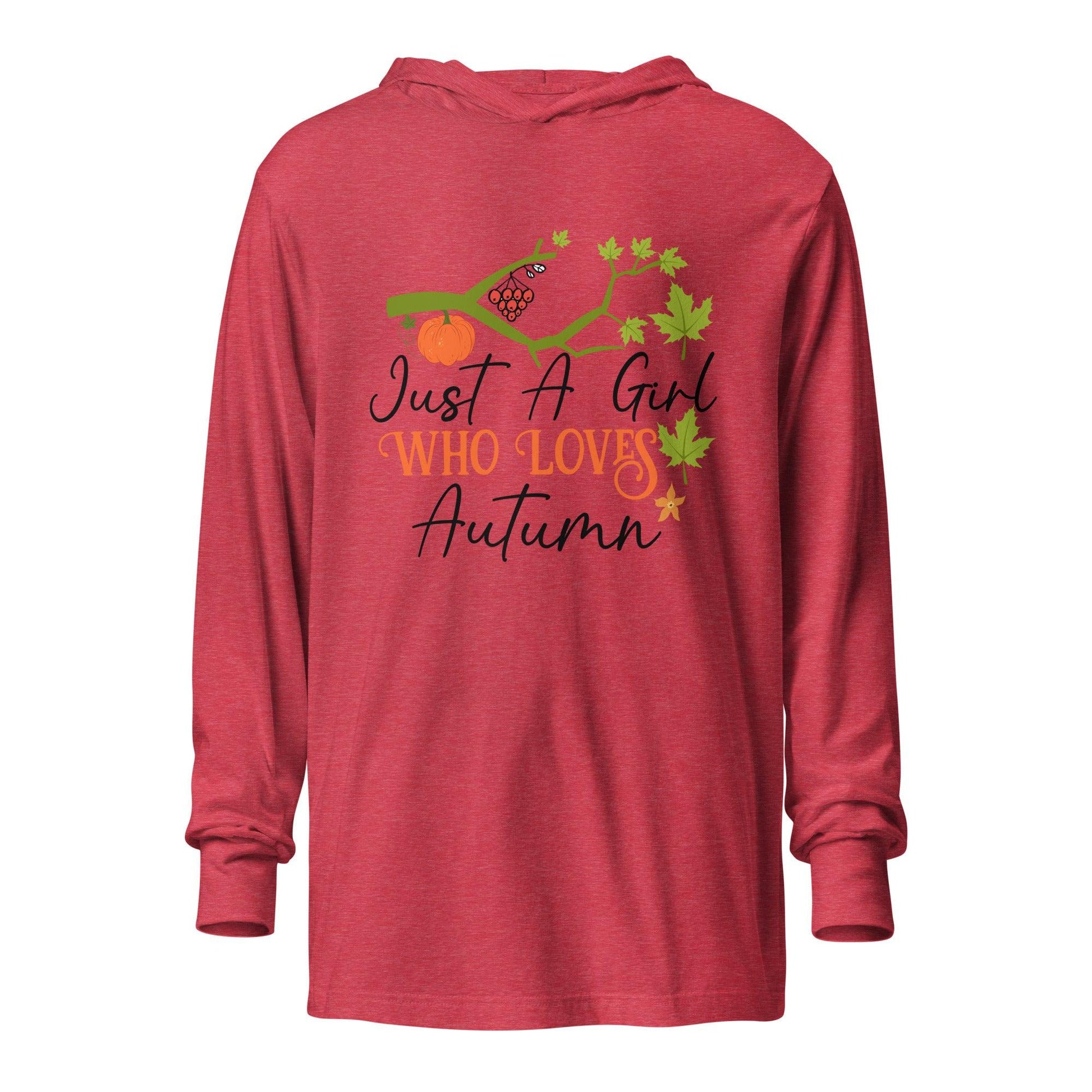 Just A Girl Hooded long-sleeve tee - L & M Kee, LLC