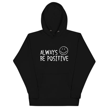 Be Positive Unisex Hoodie - L & M Kee, LLC