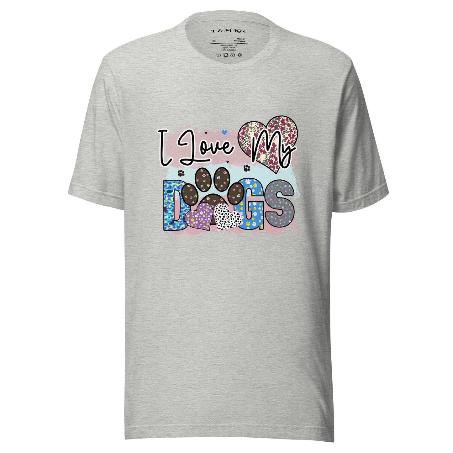 I Love My Dogs T-Shirt - L & M Kee, LLC