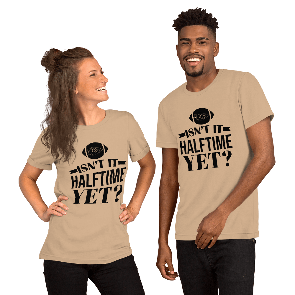 Is it Half-Time Yet Unisex t-shirt - L & M Kee, LLC