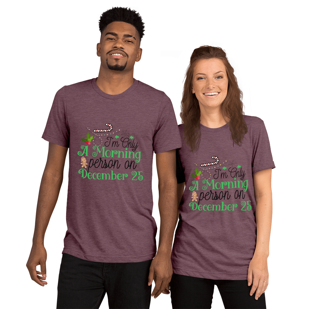 Christmas Morning Person T-Shirt - L & M Kee, LLC