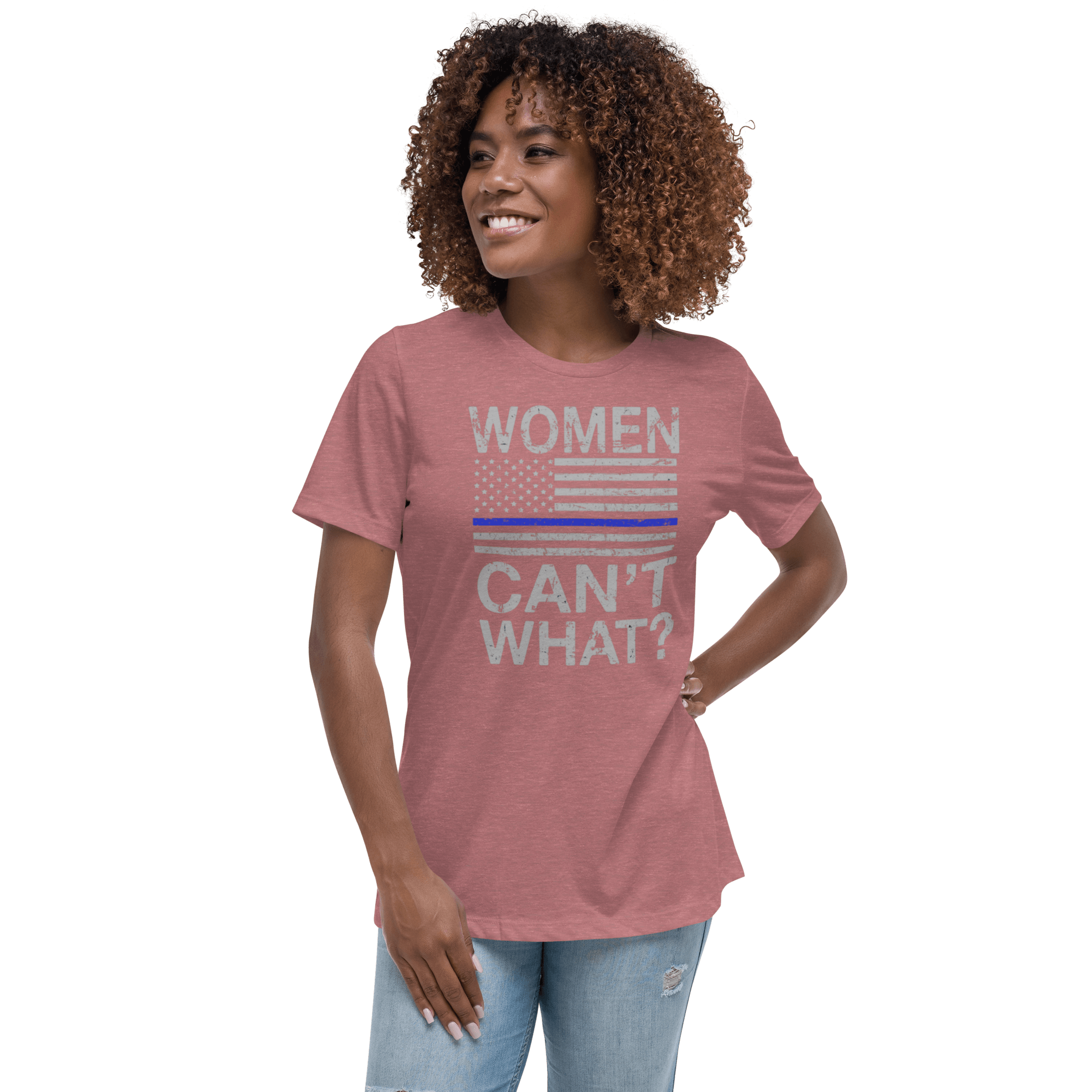 Women Can't What Relaxed T-Shirt - L & M Kee, LLC
