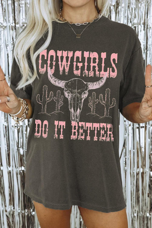 COWGIRLS DO IT BETTER Graphic Print Oversized T Shirt - L & M Kee, LLC