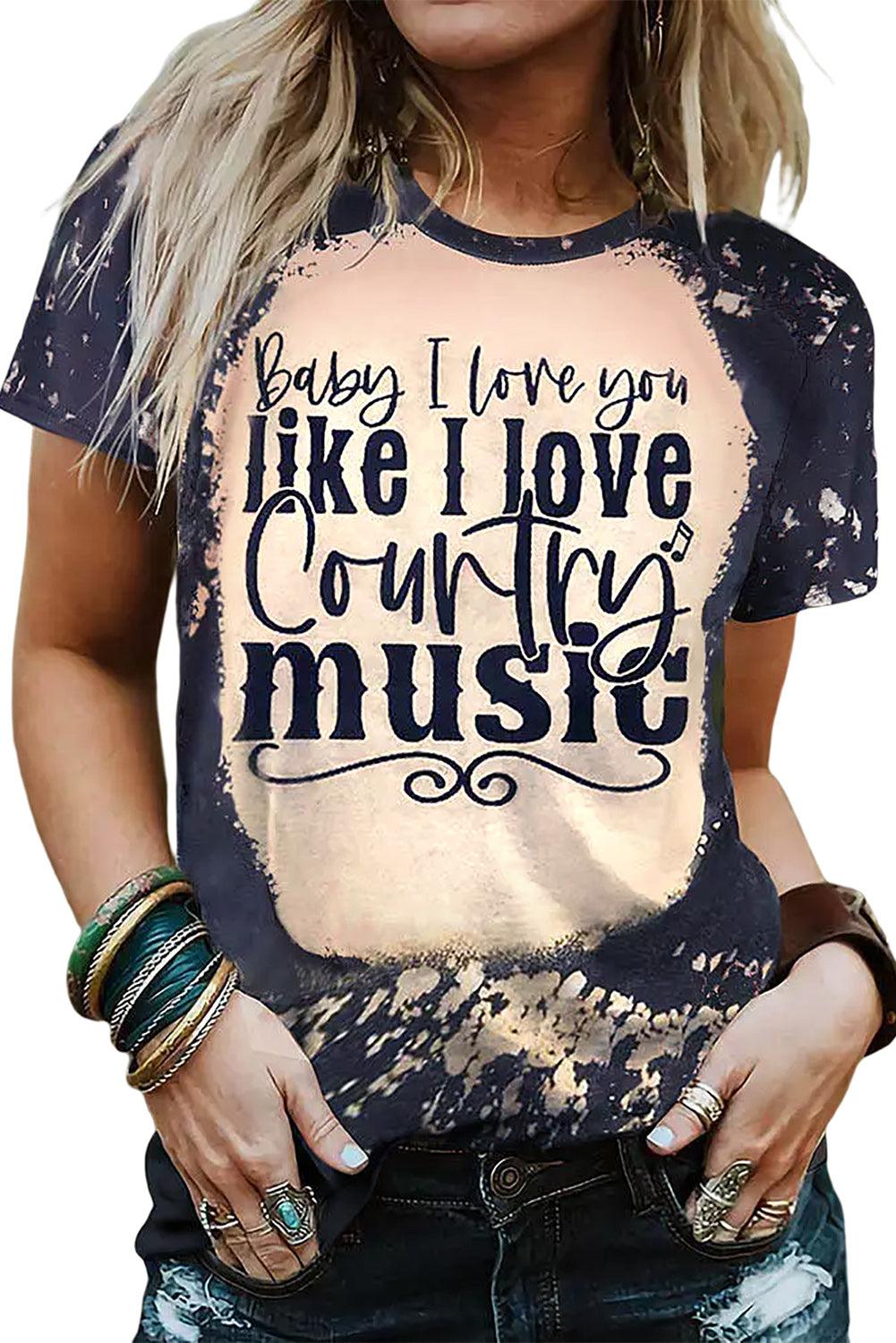 Baby I Love You Like I Love t Country music Graphic Tee - L & M Kee, LLC