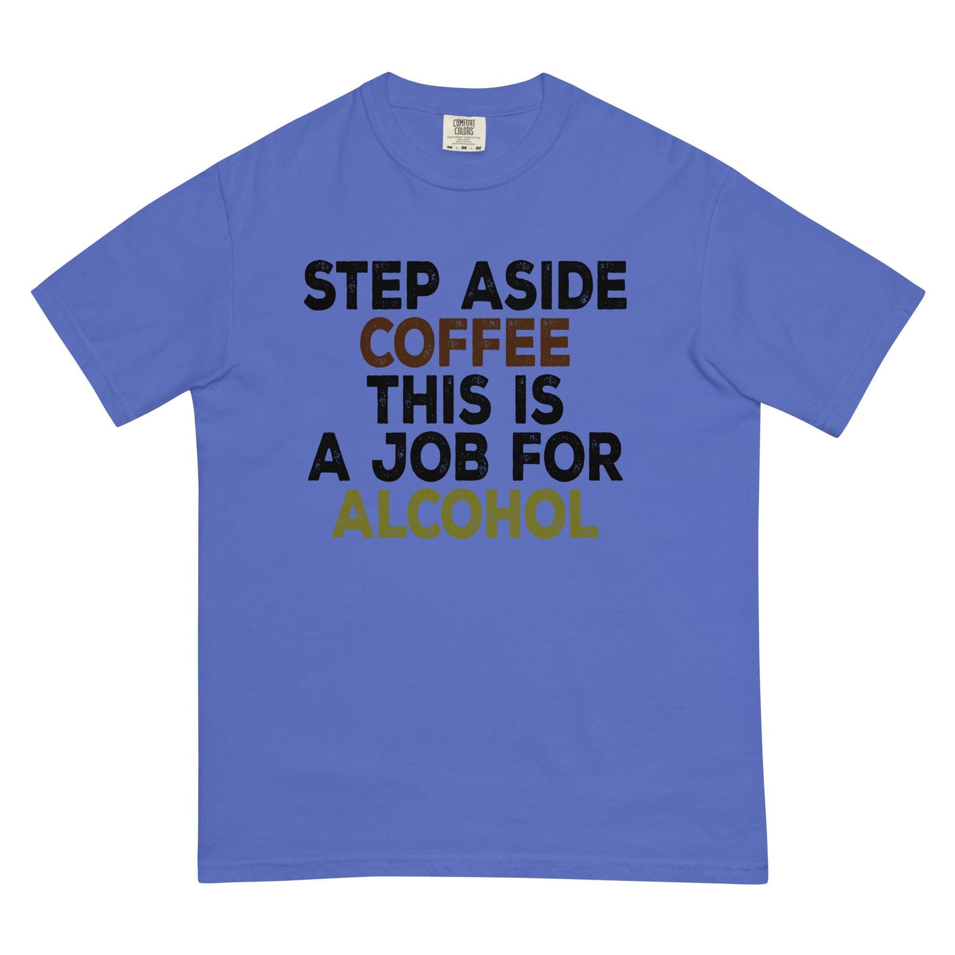 Step Aside Coffee T-Shirt - L & M Kee, LLC