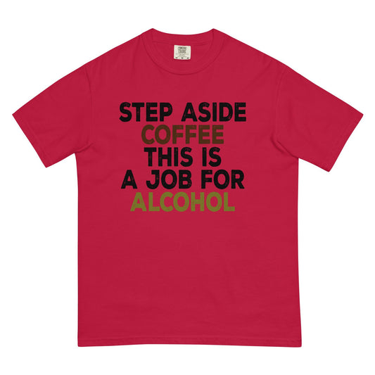 Step Aside Coffee T-Shirt - L & M Kee, LLC