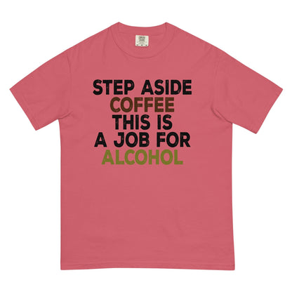 Step Aside Coffee T-Shirt - L & M Kee, LLC