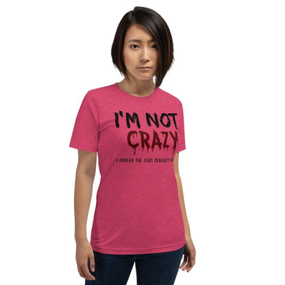 Not Crazy Short-Sleeve Unisex T-Shirt - L & M Kee, LLC