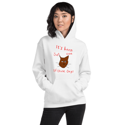 One of Those Days Hooded Sweatshirt - L & M Kee, LLC