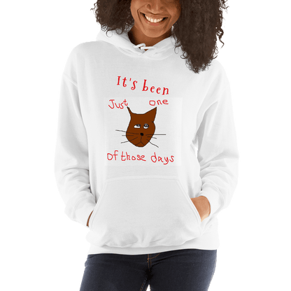 One of Those Days Hooded Sweatshirt - L & M Kee, LLC