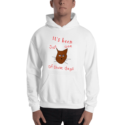 One of Those Days Hooded Sweatshirt - L & M Kee, LLC