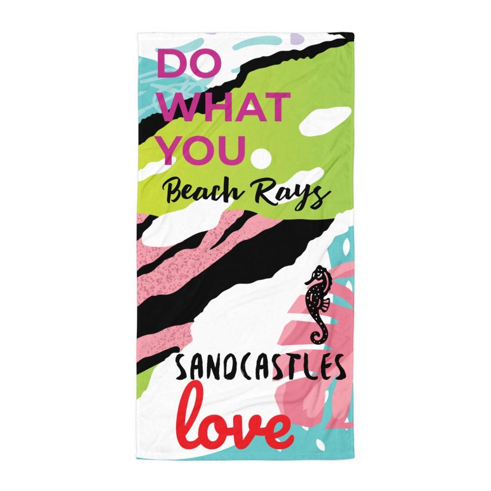 Do What You Love Beach Towel - L & M Kee, LLC