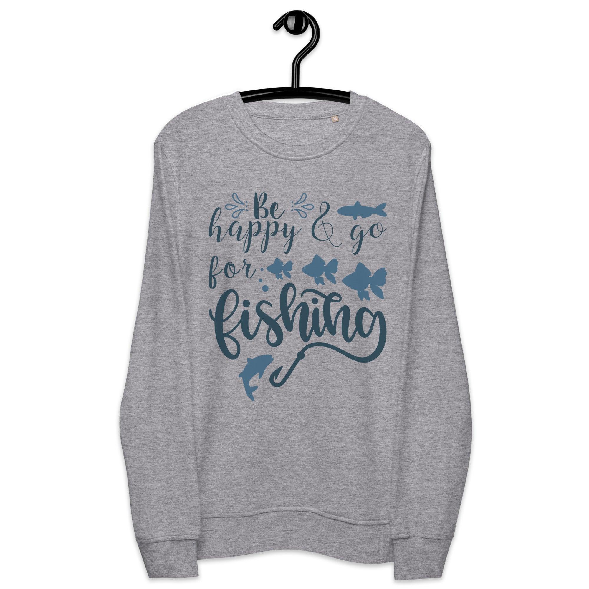 Be Happy Fishing Sweatshirt - L & M Kee, LLC