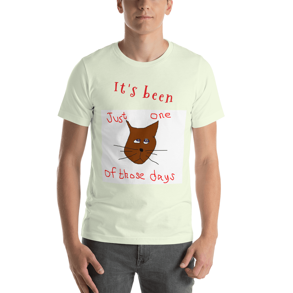 One of Those Days Short-Sleeve Unisex T-Shirt - L & M Kee, LLC