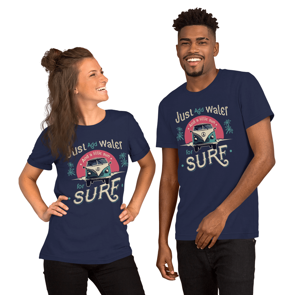 Just Add Water Unisex t-shirt - L & M Kee, LLC