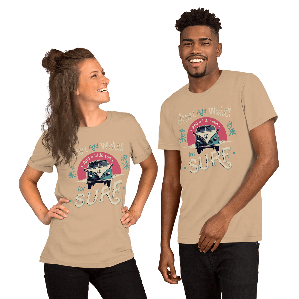 Just Add Water Unisex t-shirt - L & M Kee, LLC