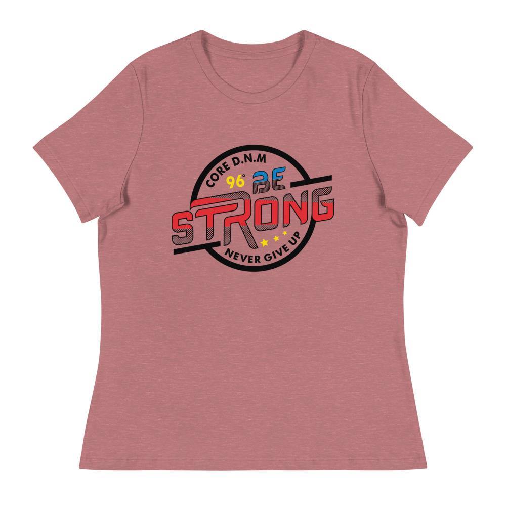 Be Strong Women's Relaxed T-Shirt - L & M Kee, LLC